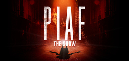 Begivenhed: Piaf the Show